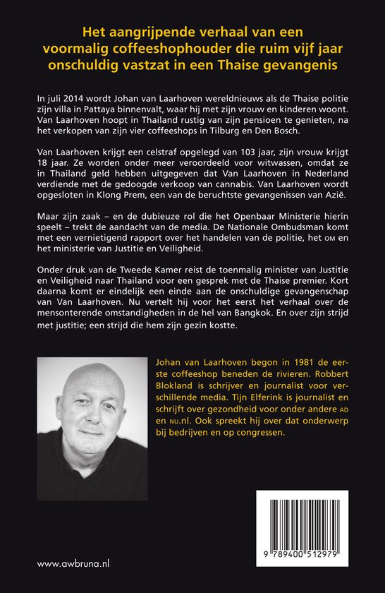 De hel van Bangkok - Het verhaal van Johan van Laarhoven